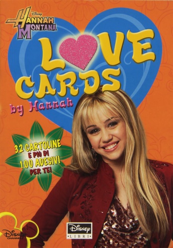 9788852206467-Love cards. Hannah Montana. Con adesivi.