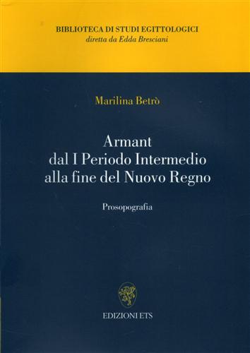 9788846704986-Armant dal I Periodo Intermedio alla fine del Nuovo Regno. Prosopografia.