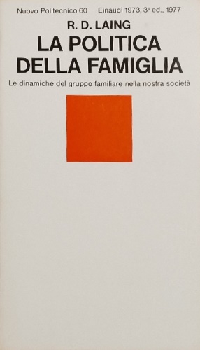 9788806377885-La politica della famiglia. Le dinamiche del gruppo familiare nella nostra socie