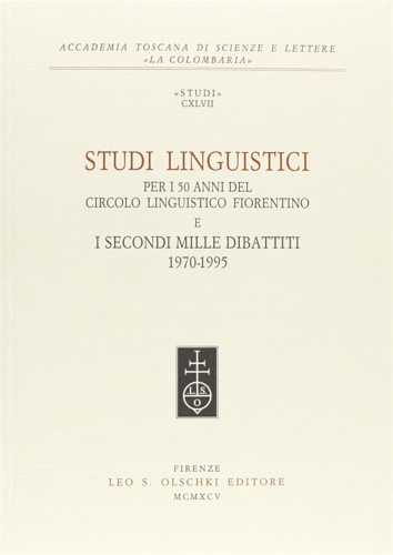 9788822243805-Studi linguistici per i 50 anni del Circolo Linguistico Fiorentino e i secondi m