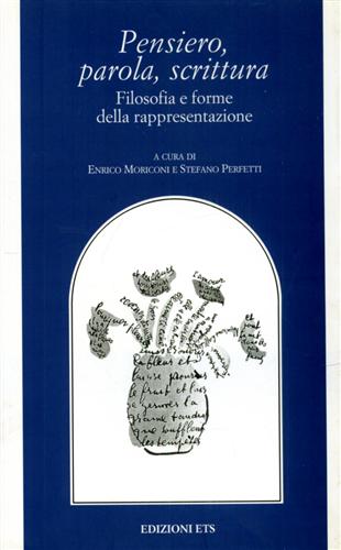 9788846715555-Pensiero, parola, scrittura. Filosofia e forme della rappresentazione.