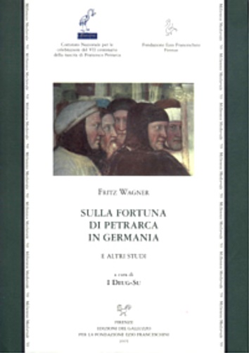 9788884501516-Sulla fortuna di Petrarca in Germania e altri studi.