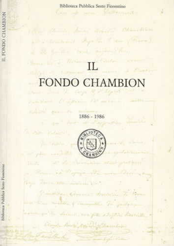 Il Fondo Chambion 1886-1986.