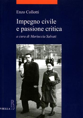 9788883344305-Impegno civile e passione critica.