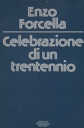 Celebrazione di un trentennio.