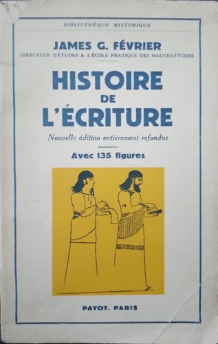 Histoire de l'ècriture.