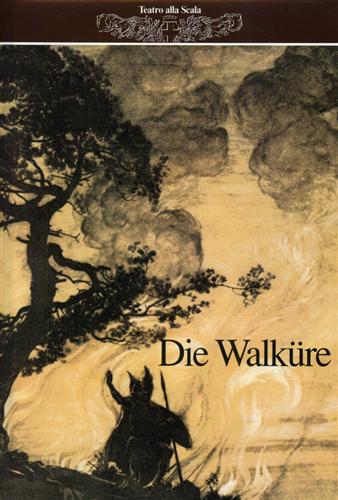 Die Walkure.