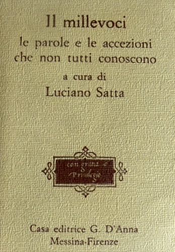 Il millevoci, le parole e le accezioni che non tutti conoscono.