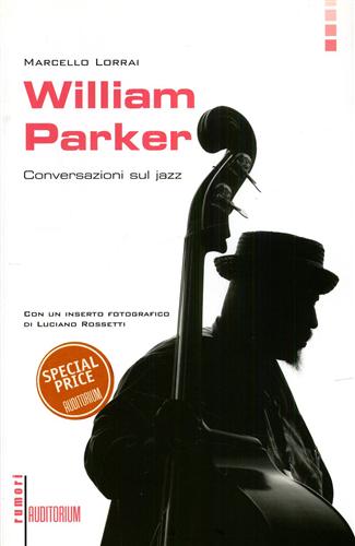 9788886784528-William Parker Conversazioni sul jazz.