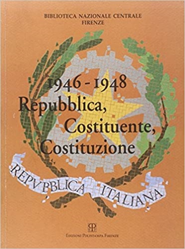 9788883040061-1946-1948. Repubblica, Costituente, Costituzione.