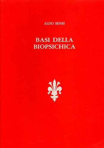 Basi della biopsichica.