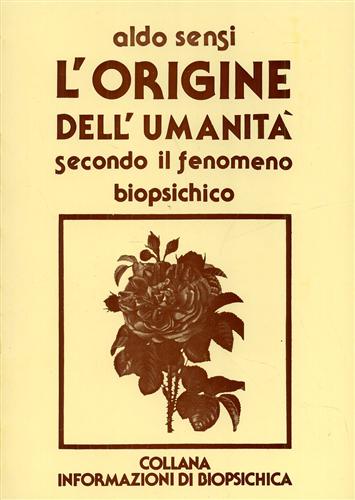 L'origine dell'Umanità secondo il pensiero biopsichico.