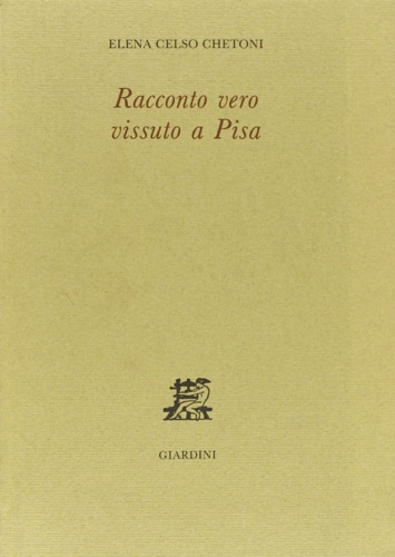 9788842710912-Racconto vero vissuto a Pisa.