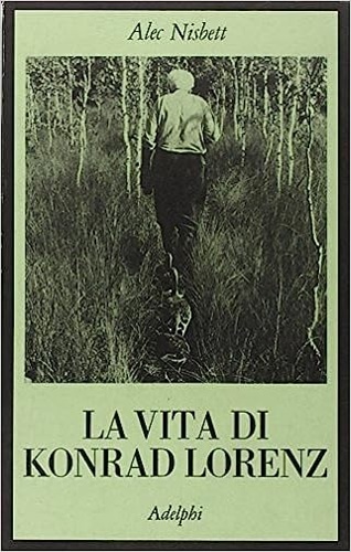 9788845903755-La vita di Konrad Lorenz.