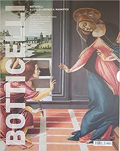 Botticelli e l'età di Lorenzo Il Magnifico.