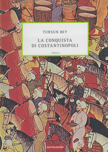 9788804562504-La conquista di Costantinopoli.