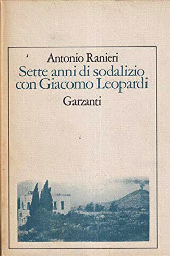 9788811662907-Sette anni di sodalizio con Giacomo Leopardi.