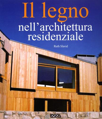 9788879405201-Il legno nell'architettura residenziale.