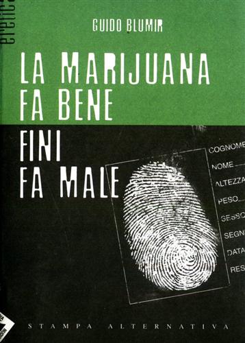 9788872267769-La marujuana fa bene Fini fa male.