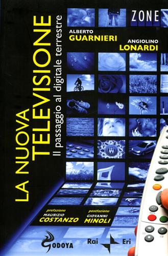 9788862880749-La nuova televisione. Il passaggio al digitale terrestre.