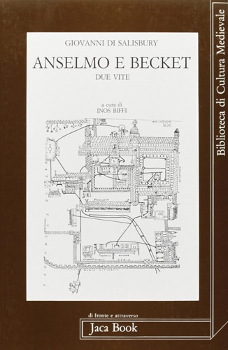 9788816402638-Anselmo e Becket. Due vite.