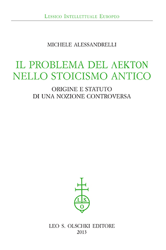 9788822262585-Il problema del 'lekton' nello Stoicismo antico. Origine e statuto di una nozion