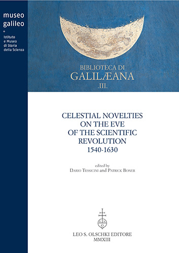 9788822262547-Celestial Novelties on the Eve of the Scientific Revolution (1540-1630).