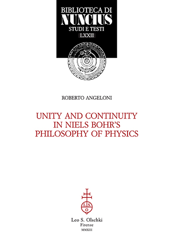 9788822262820-Unity and Continuity in Niels Bohr's Philosophy of Physics.