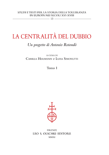 9788822259684-La Centralità del dubbio. Un progetto di Antonio Rotondò.