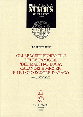 9788822262677-Gli abacisti fiorentini delle famiglie 'del maestro Luca', Calandri e Micceri e