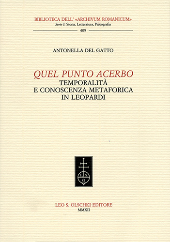 9788822262103-Quel punto acerbo. Temporalità e conoscenza metaforica in Leopardi.