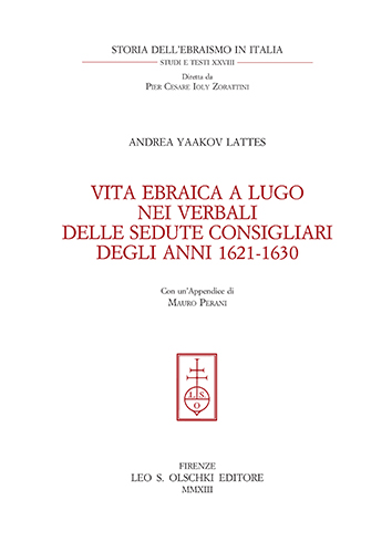 9788822262202-Vita ebraica a Lugo. nei verbali delle sedute consigliari degli anni 1621-1630.