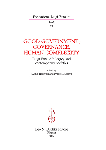 9788822261618-Good Government, Governance and Human Complexity. Luigi Einaudi's legacy and con