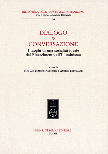 9788822261212-Dialogo & conversazione. I luoghi di una socialità ideale dal Rinascimento all'I