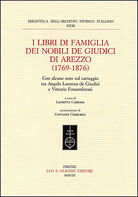 9788822258489-I Libri di famiglia dei nobili de Giudici di Arezzo (1769-1876). Con alcune note