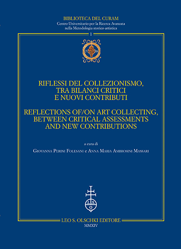 9788822263339-Riflessi del collezionismo tra bilanci critici e nuovi contributi. Reflections o