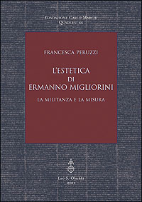 9788822260130-L'estetica di Ermanno Migliorini. La militanza e la misura.