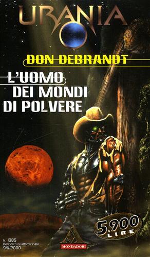 Urania. L'uomo dei mondi di polvere.