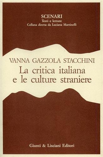 La critica italiana e le culture straniere. Orientamento degli anni venti.