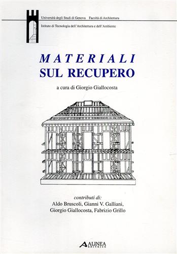 Materiali sul recupero.