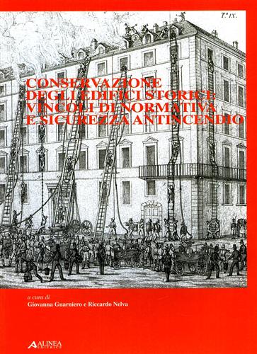 9788881254996-Conservazione degli edifici storici: vincoli di normativa e sicurezza antincendi