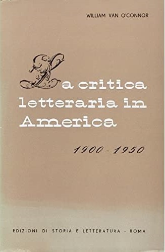 9788884986894-La critica letteraria in America. 1900-1950.