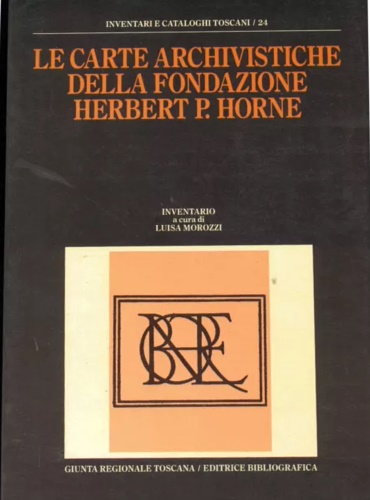 9788870751802-Le carte Archivistiche della fondazione H.P.Horne.