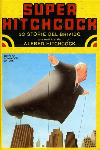 Super Hitchcock. 33 storie del brivido.