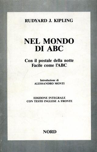 9788842906711-Nel mondo di ABC. Con il postale della notte. Facile come l'ABC.