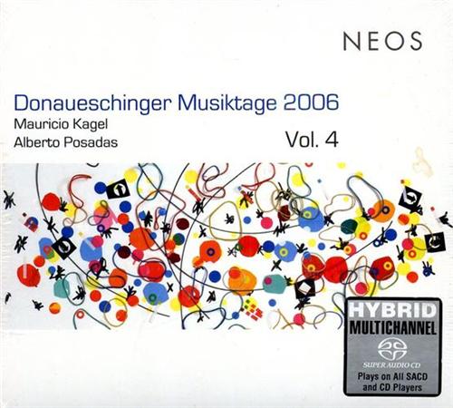 4260063107276-Donaueschinger Musiktage 2006 Vol.4: Divertimento? (Kagel). Anamorfosis (Posadas