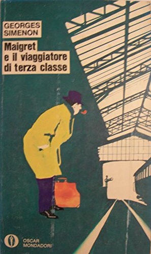 Maigret e il viaggiatore di terza classe.