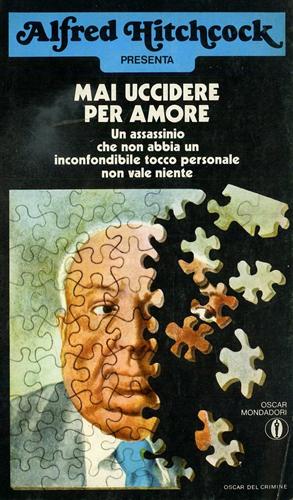 Mai uccidere per amore.