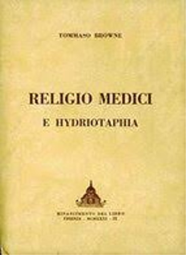 Religio Medici e hydriotaphia.