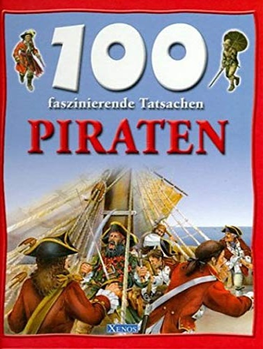 9783821225784-100 faszinierende Tatsachen - Piraten.